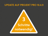 In 3 Schritten auf PROJEKT PRO 10.4.9 updaten